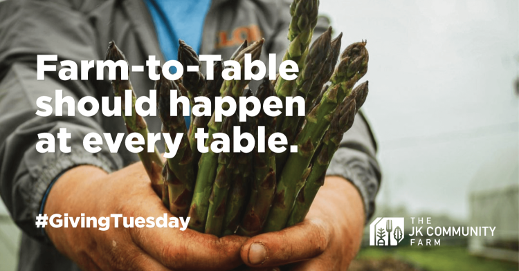 Giving Tuesday - Farm to Table